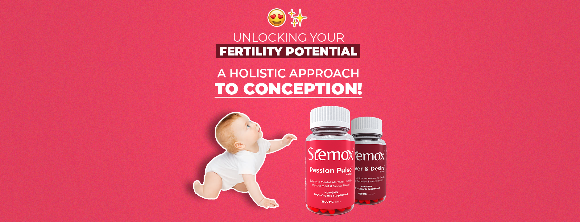 UNLOCKING YOUR FERTILITY POTENTIAL: A HOLISTIC APPROACH TO CONCEPTION